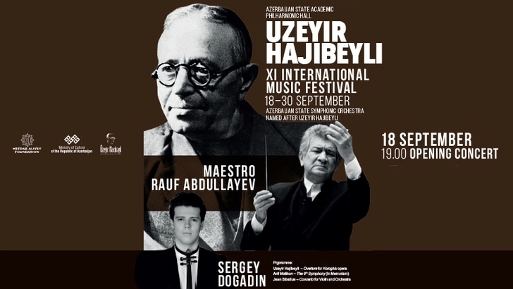 На открытии Международного фестиваля Узеира Гаджибейли прозвучат произведения трех выдающихся композиторов