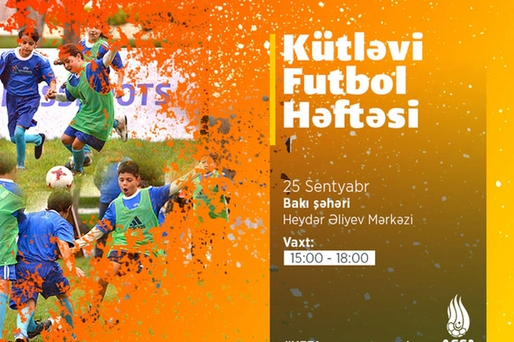 В Баку будет проведен фестиваль «Неделя массового футбола»
