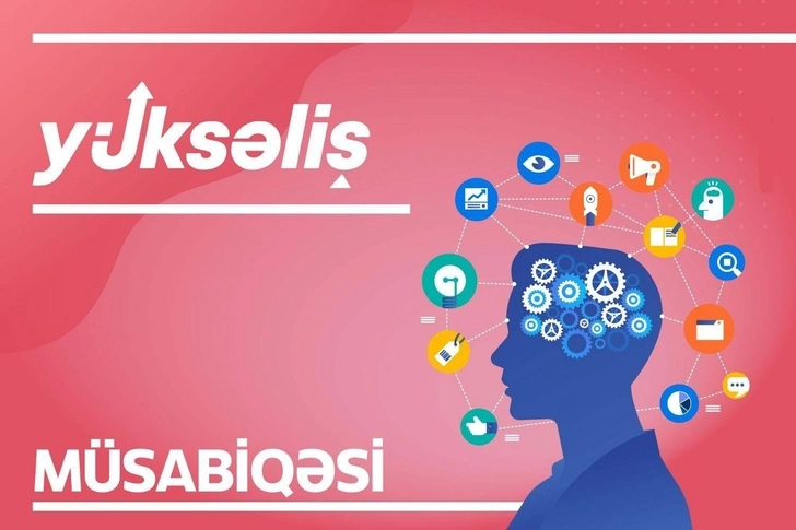 В Азербайджане стартовала регистрация на конкурс «Yüksəliş»