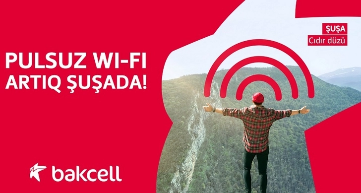 Бесплатный Wi-Fi в Шуше от компании Bakcell - ФОТО
