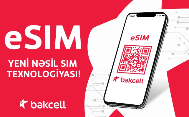 Bakcell запускает eSIM – впервые в Азербайджане - ВИДЕО