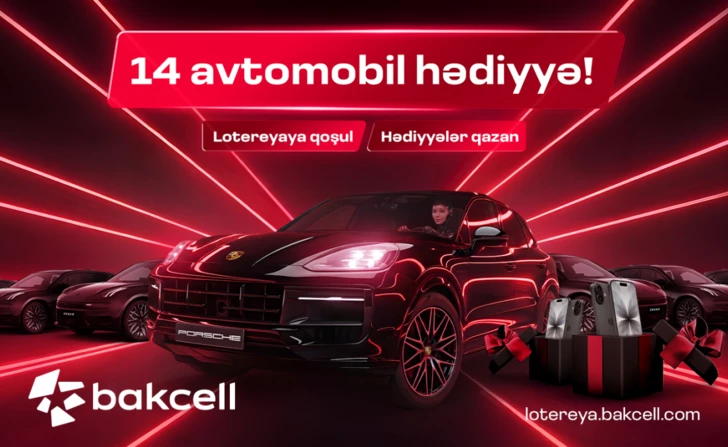 Bakcell запустил лотерею с 14 престижными автомобилями и множеством призов