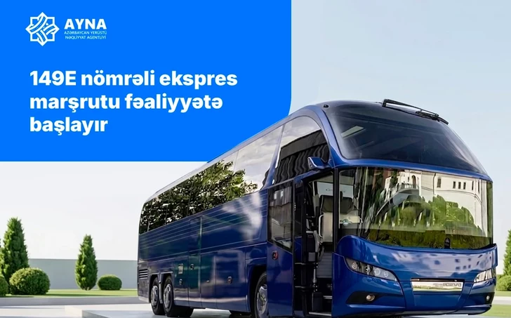 AYNA запускает новый экспресс-маршрут в Гарадагский район Баку