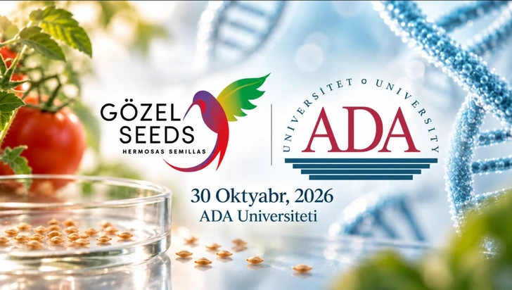 «Gözel Seeds» и Университет ADA приглашают молодежь на конференцию по генетике и биотехнологиям