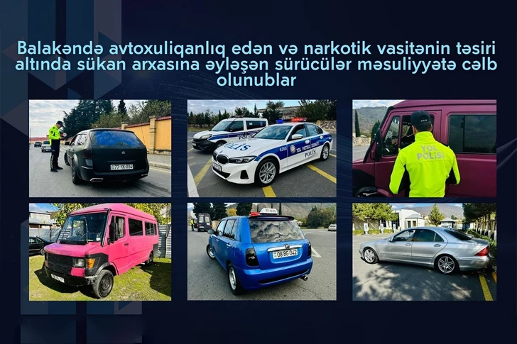В Балакяне проведены профилактические мероприятия по задержанию пяти нетрезвых водителей