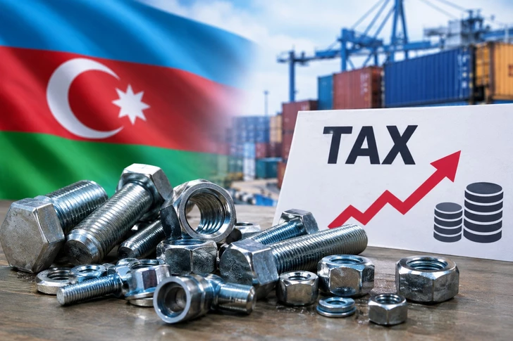 Выросла пошлина на экспорт болтов, винтов и гаек из Азербайджана