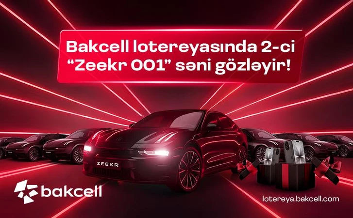 Сегодня в мега-лотерее Bakcell выбирается очередной счастливый обладатель Zeekr 001