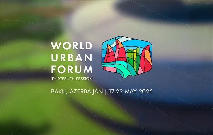 На WUF13 в Баку впервые пройдет министерская встреча по Новой программе развития городов