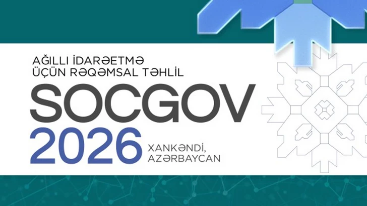 Конференция SocGov2026 по цифровому анализу и умному управлению пройдет в городе Ханкенди