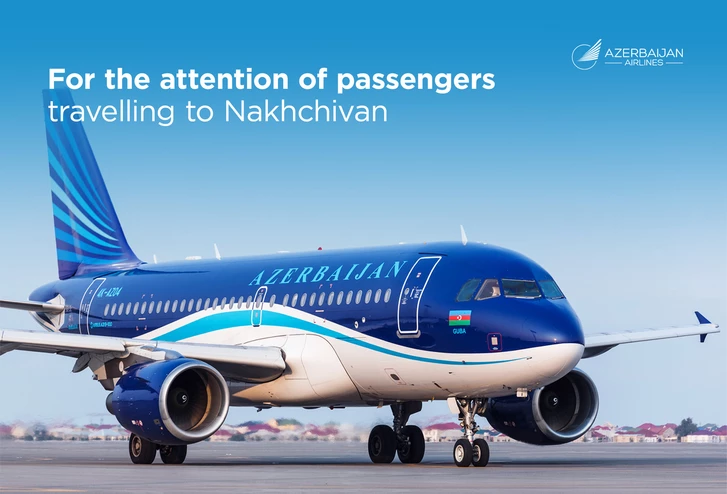 AZAL призывает пассажиров заблаговременно покупать билеты на рейсы Баку - Нахчыван - Баку