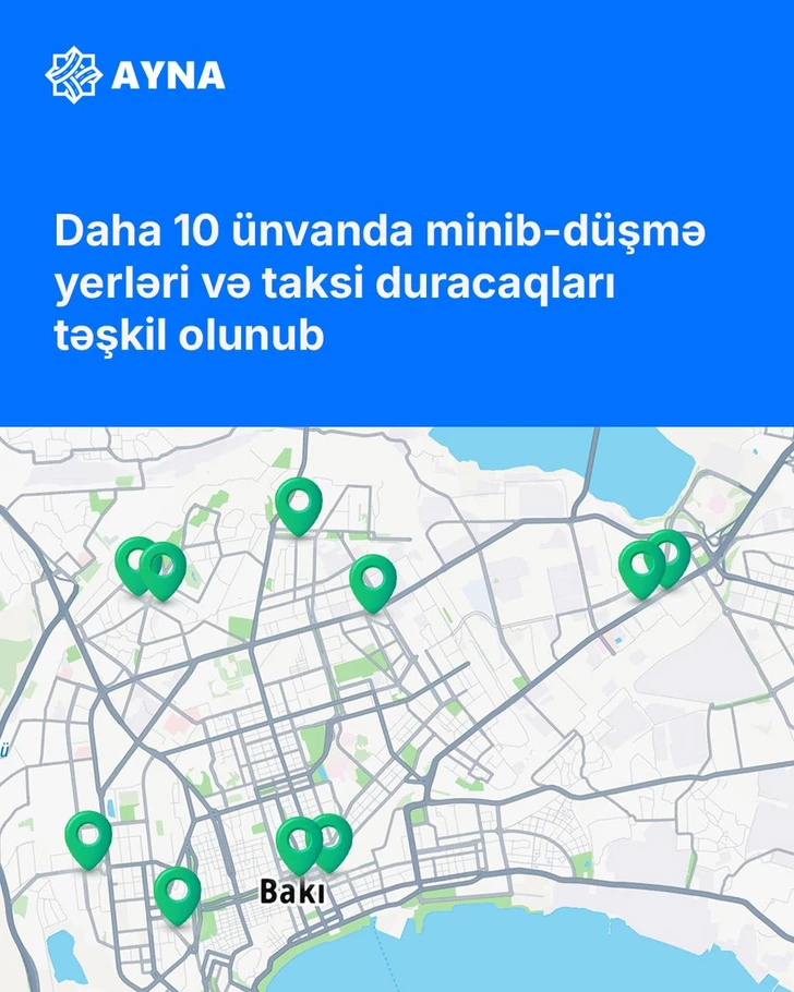Media.az - Новости Азербайджана - В Баку по 10 адресам организованы новые зоны посадки и высадки пассажиров и стоянки такси - AYNA