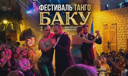 Баку наполнился ритмами аргентинского танго: стартовал международный фестиваль