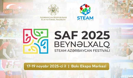Состоится Международный фестиваль STEAM Азербайджан - SAF 2025