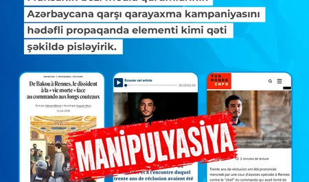 MEDİA: Решительно осуждаем клеветническую кампанию французских СМИ против Азербайджана