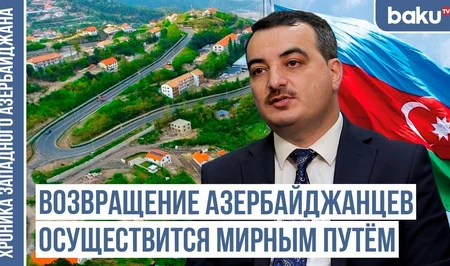 Политолог Ильяс Гусейнов: Возвращение в Западный Азербайджан произойдет мирным путем