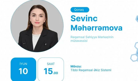 Специалист в прямом эфире расскажет о Медицинской системе цифрового двойника в Азербайджане - АНОНС