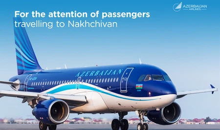 AZAL призывает пассажиров заблаговременно покупать билеты на рейсы Баку - Нахчыван - Баку